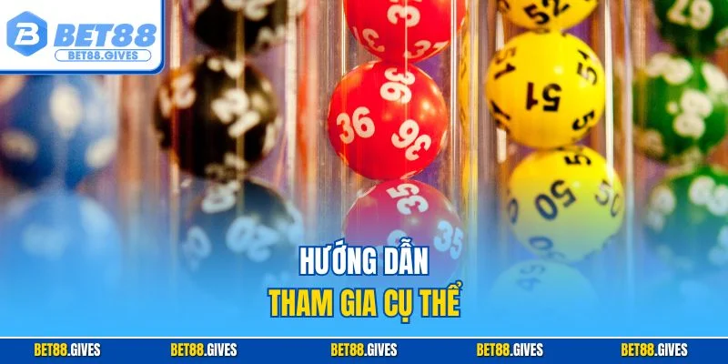 Hướng dẫn tham gia cụ thể
